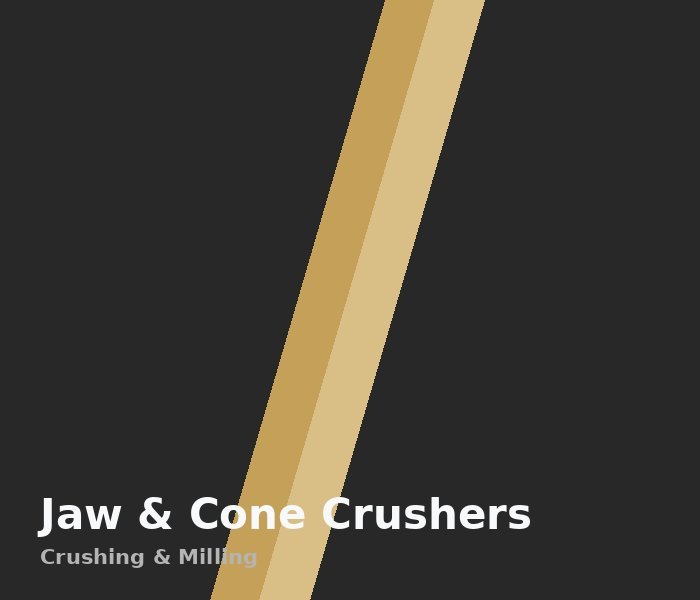 Jaw & Cone Crusher Lines